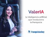 ValerIA: la inteligencia artificial que revoluciona las franquicias