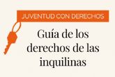 Juventud e Infancia presenta una Gua de los derechos de las inquilinas orientada a jvenes