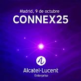 Alcatel-Lucent Enterprise celebra en octubre Connex25, su evento de partners