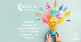 FECOMA impulsa el emprendimiento social en la Comunidad de Madrid creando empresas con impacto