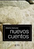 Nuevos Cuentos - Alberto Zamuner