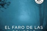Sofa Ruiz-Zorrilla debuta con El faro de las sombras. Los nueve, una fascinante aventura de fantasa