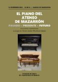 “El piano del Ateneo de Mazarrón: Pasado, Presente y Futuro”, un concierto que se celebrará el 12 de diciembre en el Casino de Mazarrón