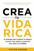 �Crea tu Vida Rica� propone un modelo alternativo a la precariedad y la ansiedad financiera