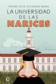 La curiosidad toma el mando: llega ´La Universidad de Las Narices´, el nuevo éxito de ficción educativa