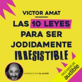 V�ctor Amat presenta 'Las 10 leyes para ser jodidamente irresistible', su nuevo audiolibro