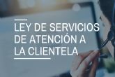 Ley de Servicios de Atención a la Clientela: objetivos y medidas