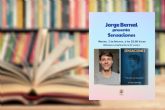 Jorge Bernal presenta este martes su libro ´Sensaciones´ en El Luzzy