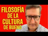 Filosof�a de la cultura de bueno