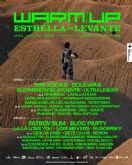 WARM UP Estrella de Levante cierra su cartel con trece nuevos nombres encabezadas por Bloc Party, Lori Meyers y Midnight Generation