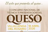I Concurso Nacional de Queso Artesano; t�cnica, presentaci�n y cultura quesera en Villaluenga del Rosario