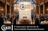 El Círculo de Universidades Hispanoamericanas UAIII cumple 5 años como red académica de referencia internacional