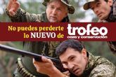 Trofeo Caza y Conservaci�n integra contenidos y pruebas reales de equipamiento en su plataforma digital