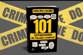 <101 EXPRESIONES de ficci�n criminal>, el libro para entender la novela negra y el true crime