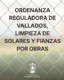 El Ayuntamiento abre un nuevo plazo de 30 días para presentar alegaciones a la Ordenanza de vallados y limpieza de solares