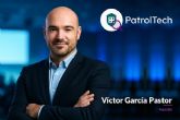PatrolTech digitaliza la trazabilidad de las rondas de seguridad reduciendo los incidentes en comunidades
