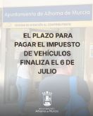 El Ayuntamiento recuerda que el plazo para pagar el Impuesto sobre Veh�culos finaliza el 6 de julio
