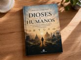El empresario y escritor Armand Lusquinos publica �Dioses y Humanos�, un ensayo sobre las grandes religiones