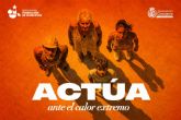 Cartagena activa, junto a la FMRM, la campana local del proyecto europeo HEATSAFE para prevenir los efectos del calor extremo hasta mediados de agosto