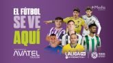 Avatel ampl�a su oferta de entretenimiento con la incorporaci�n de LaLiga Hypermotion y Primera Federaci�n