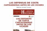 El Archivo Municipal presenta un estudio sobre las defensas de costa de Cartagena anteriores a los Vickers