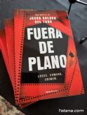 Jesús Boluda lleva al Gran Casino de Totana el cine convertido en crimen con Fuera de plano - 1 Jesús Boluda lleva al Gran Casino de Totana el cine convertido en crimen con Fuera de plano - 1