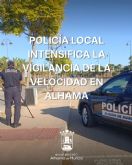 La Polic�a Local despliega un plan integral de vigilancia para frenar los excesos de velocidad en Alhama de Murcia