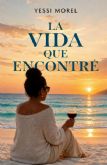 Yessi Morel publica 'La vida que encontr�', una historia sobre infertilidad, p�rdida y qu� ocurre cuando la vida rompe los planes