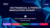 El Financial & Fintech Innovation Summit celebra su octava edici�n el 27 de octubre