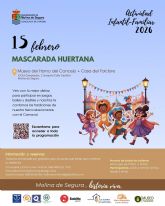 La Concejal�a de Turismo organiza la actividad MASCARADA HUERTANA en el Horno del Concejo y Casa del Folclore el domingo 15 de febrero