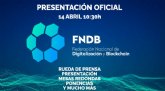 Este miércoles se presenta en Murcia la Federación Nacional de Digitalización y Blockchain