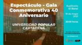 La Universidad Popular celebra su 40 Aniversario con una gala en El Batel