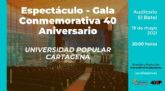 La Universidad Popular celebra su 40 Aniversario con una gala en El Batel