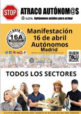 A.U.P.A. organiza una manifestaci�n de aut�nomos el 16 de abril en Madrid