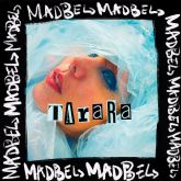 Descubre a Madbel con su 'Tarara' imparable