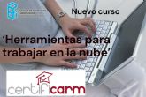 La Comunidad incorpora el curso 'Herramientas para trabajar en la nube' a su plataforma de autoformacin