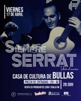 Bullas acoge el tributo musical 'Siempre Serrat'