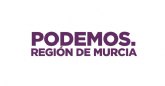 Unidas Podemos exige a López Miras que 