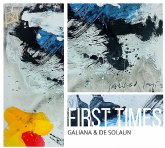 Josep Lluís Galiana y Josu de Solaun reivindican la improvisación libre con el disco ‘First times’