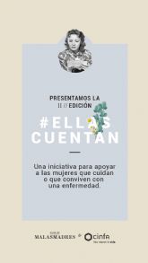 Malasmadres y Cinfa lanzan la segunda edici�n de 'Ellas Cuentan'