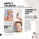 Diez artistas mazarroneros participarn en la exposicin colectiva Arte y Talento Joven Local