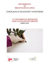 La 13° edicin del Certamen de Narracin para Educacin Secundaria 'Premios ngeles Pascual', organizado por la Red Municipal de Bibliotecas, ya tiene ganadores