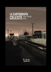 Ismael Orcero nos muestra La cartografía celeste