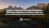 Karbon-X amplía su oferta de cumplimiento en Canadá ante los plazos regulatorios de los mercados del carbono