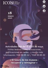 El Ayuntamiento de Molina de Segura conmemora el Da Internacional de los Museos con actividades del 15 al 23 de mayo e incorpora al MUDEM una app de accesibilidad promovida por la ONCE