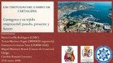 Cartagena y su tejido empresarial: pasado, presente y futuro