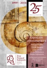 El Centro de Estudios Histricos Fray Pasqual Salmern de Cieza inaugura la exposicin conmemorativa de su 25 aniversario