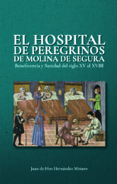 Juan de Dios Hernndez Miñano presenta su libro El hospital de peregrinos de Molina de Segura. Beneficiencia y Sanidad del siglo XV al siglo XVIII el mircoles 15 de mayo