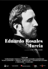 Estreno documental 'Eduardo Rosales y Murcia'