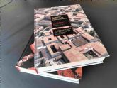 La UMU publica la mayor obra cient�fica sobre el barrio oriental de la antigua Carthago Nova